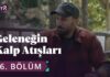 Tabiat ve İnsan – Geleneğin Kalp Atışları 26. Bölüm