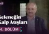 Sohbet Geleneği – Geleneğin Kalp Atışları 34. Bölüm