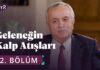 Ahilik – Geleneğin Kalp Atışları 42. Bölüm