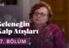 Geleneksel Oyuncaklar – Geleneğin Kalp Atışları 47. Bölüm